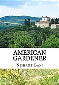 American Gardener (Paperback)
