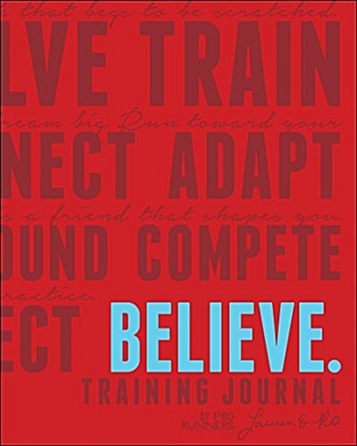 Believe Training Journal (Classic Red, Updated Edition) (Paperback)