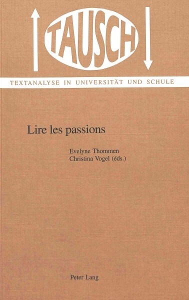 Lire Les Passions (Hardcover)