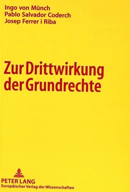 Zur Drittwirkung Der Grundrechte (Paperback)