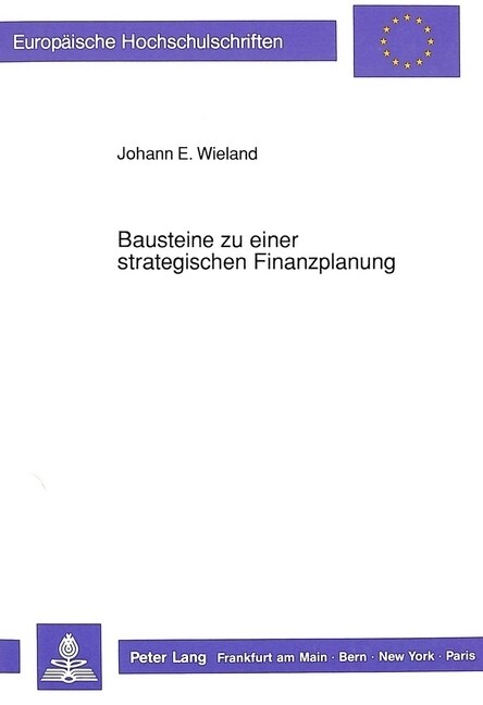 Bausteine Zu Einer Strategischen Finanzplanung (Paperback)
