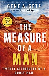 The Measure of a Man: Twenty Attributes of a Godly Man (Paperback, Revised)