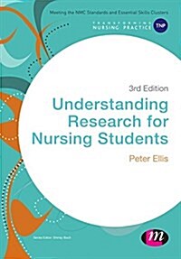 Understanding Research for Nursing Students (Hardcover, 3 Revised edition)