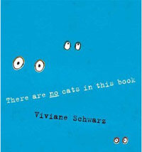 There Are No Cats in This Book (Hardcover)