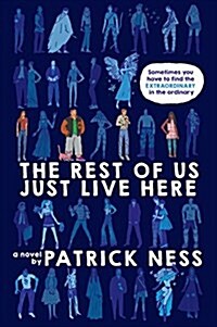 The Rest of Us Just Live Here (Paperback)