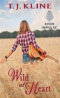 Wild at Heart (Mass Market Paperback)