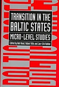 Transition in the Baltic States (Hardcover)