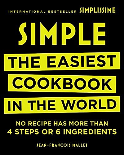 Simple: The Easiest Cookbook in the World (Hardcover)