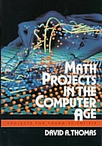 Math Projects in the Computer Age (Library)