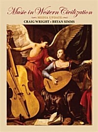 Anthology for Music in Western Civilization Media Update + Audio Cd-rom, Vol. a (Paperback, CD-ROM)