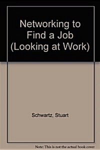 Networking to Find a Job (Library)