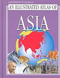 An Illustrated Atlas of Asia (Library)