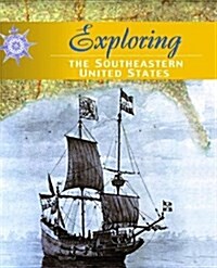 Exploring the Southeastern United States (Library)