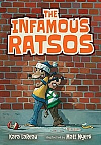 The Infamous Ratsos (Hardcover)