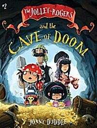 The Jolley-rogers and the Cave of Doom (Paperback)