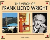 (The Vision of) Frank Lloyd Wright