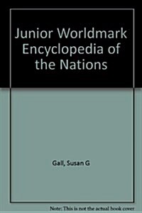 Junior Worldmark Encyclopedia of the Nations (Hardcover, 2nd)