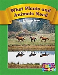 What Plants and Animals Need (Library)