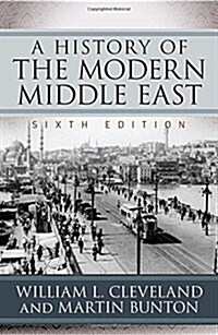 A History of the Modern Middle East (Paperback, 6)