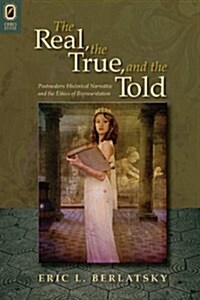 The Real, the True, and the Told (CD-ROM)