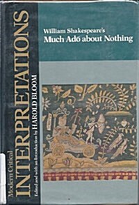 William Shakespeares Much Ado About Nothing (Library)