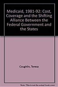 Medicaid Since 1980 (Hardcover)
