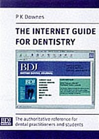 The Internet Guide for Dentistry (Paperback)