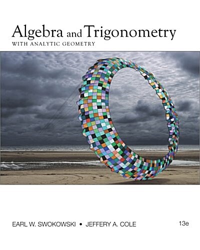 Algebra and Trigonometry With Analytic Geometry + Student Solutions Manual (Hardcover, Paperback, 13th)