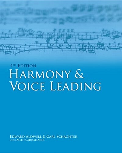 Harmony and Voice Leading + Premium Web Site Printed Access Card + Workbook, Vol. I and II + Audio Cd-rom (Hardcover, Paperback, 4th)