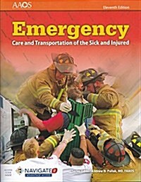 Emergency Care and Transportation of the Sick and Injured (Paperback, 11)