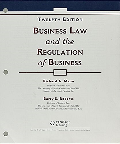 Business Law and the Regulation of Business + Mindtap Business Law, 2 Terms 12 Months Printed Access Card (Loose Leaf, Pass Code, 12th)