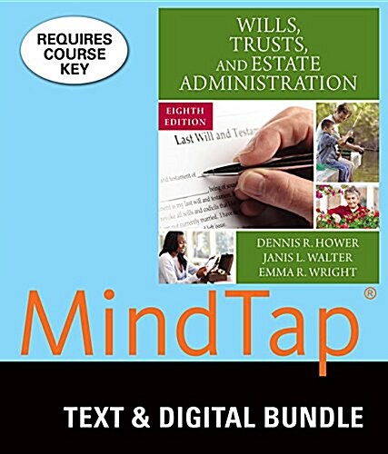 Wills, Trusts, and Estate Administration + Mindtap Paralegal, 1 Term 6 Month Printed Access Card (Paperback, Pass Code, 8th)