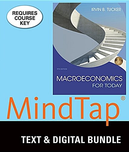 Macroeconomics for Today + Mindtap Economics, 1 Term 6 Month Printed Access Card (Loose Leaf, Pass Code, 9th)