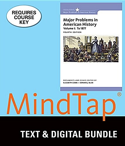 Major Problems in American History + Mindtap History, 1 Term 6 Months Printed Access Card (Paperback, Pass Code, 4th)