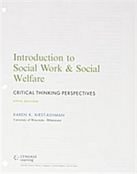 Bundle: Empowerment Series: Introduction to Social Work & Social Welfare: Critical Thinking Perspectives, Loose-Leaf Version, 5th + Mindtap Social Wor (Other, 5)