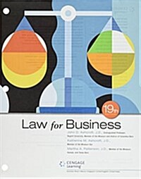 Law for Business + Lms Integrated for Mindtap Business Law, 1 Term 6 Month Printed Access Card (Loose Leaf, Pass Code, 19th)