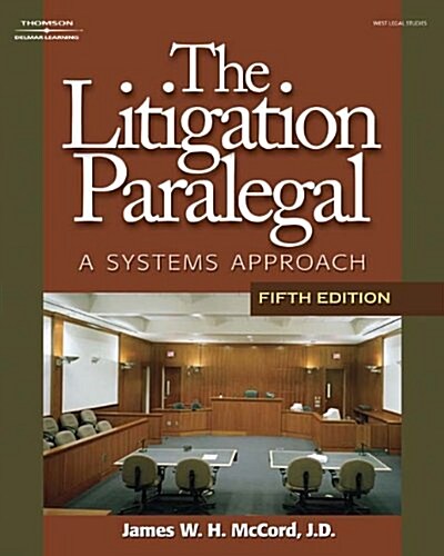 Litigation Paralegal + Paralegal Online Courses - Civil Litigation on Bb (Paperback, Pass Code, 5th)