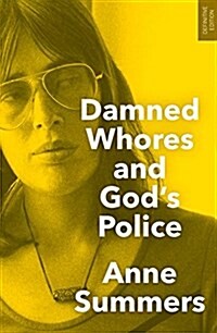 Damned Whores and Gods Police (Paperback)