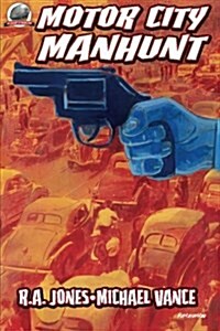 Motor City Manhunt (Paperback)