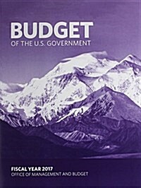 Budget of the United States: Fiscal Year 2017 (Paperback)