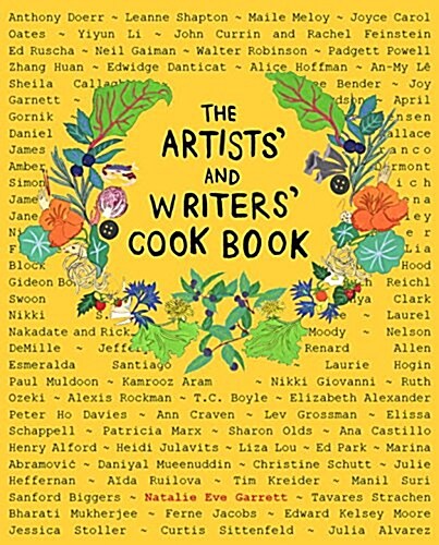 The Artists and Writers Cookbook: A Collection of Stories with Recipes (Hardcover)