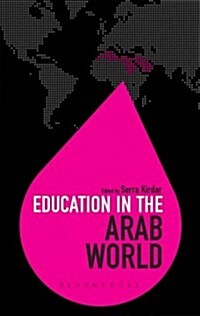 Education in the Arab World (Hardcover, Deckle Edge)