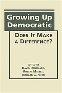 Growing Up Democratic (Hardcover)