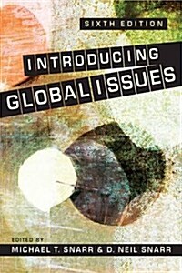 Introducing Global Issues (Paperback, 6th)