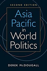 Asia Pacific in World Politics (Paperback, 2nd)