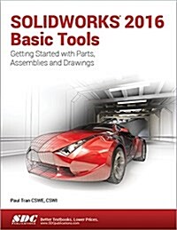 Solidworks 2016 Basic Tools (Paperback)