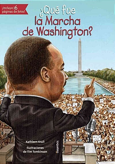 Que Fue La Marcha de Washington? (Paperback)