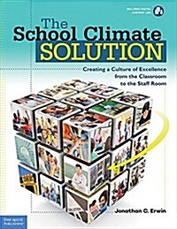 The School Climate Solution (Paperback)