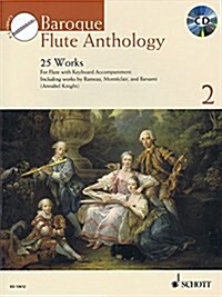 Baroque Flute Anthology - Volume 2: 25 Works for Flute and Piano (Hardcover)