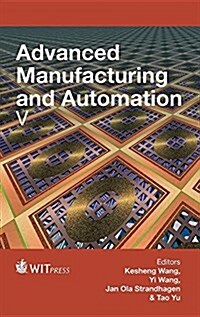 Advanced Manufacturing and Automation V (Hardcover)